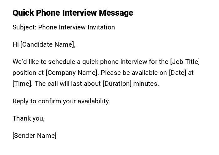 Quick Phone Interview Message Quick Phone Interview Message