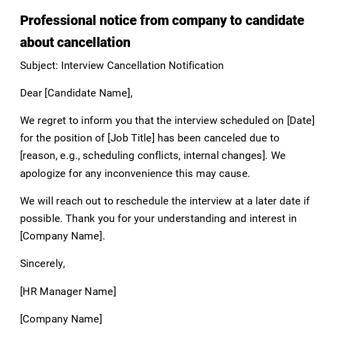 Professional notice from company to candidate about cancellation
