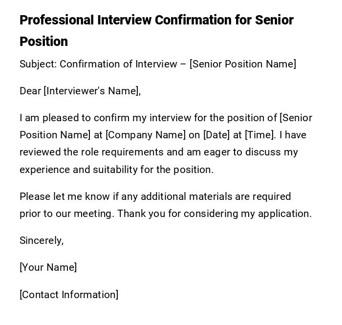 Professional Interview Confirmation for Senior Position
