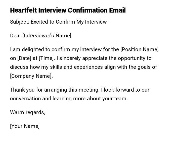 Heartfelt Interview Confirmation Email