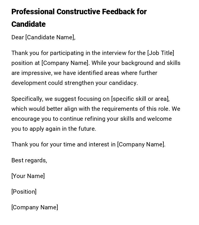 Professional Constructive Feedback for Candidate Professional Constructive Feedback for Candidate