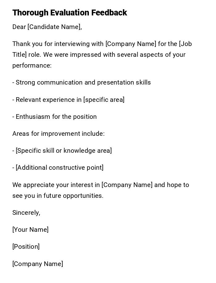 Thorough Evaluation Feedback Thorough Evaluation Feedback