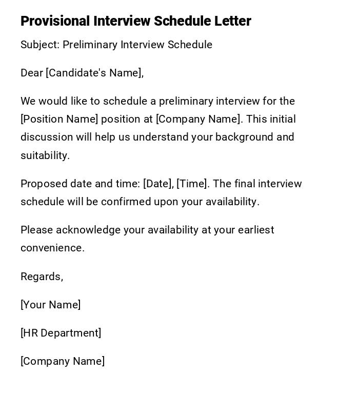 Provisional Interview Schedule Letter Provisional Interview Schedule Letter