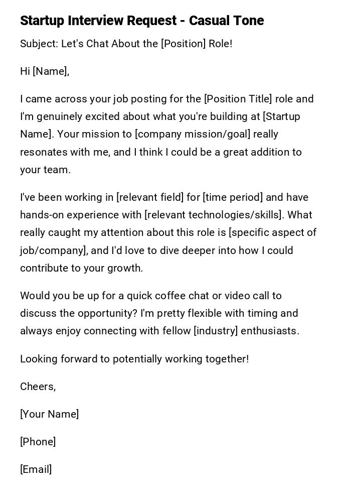 Startup Interview Request - Casual Tone Startup Interview Request - Casual Tone