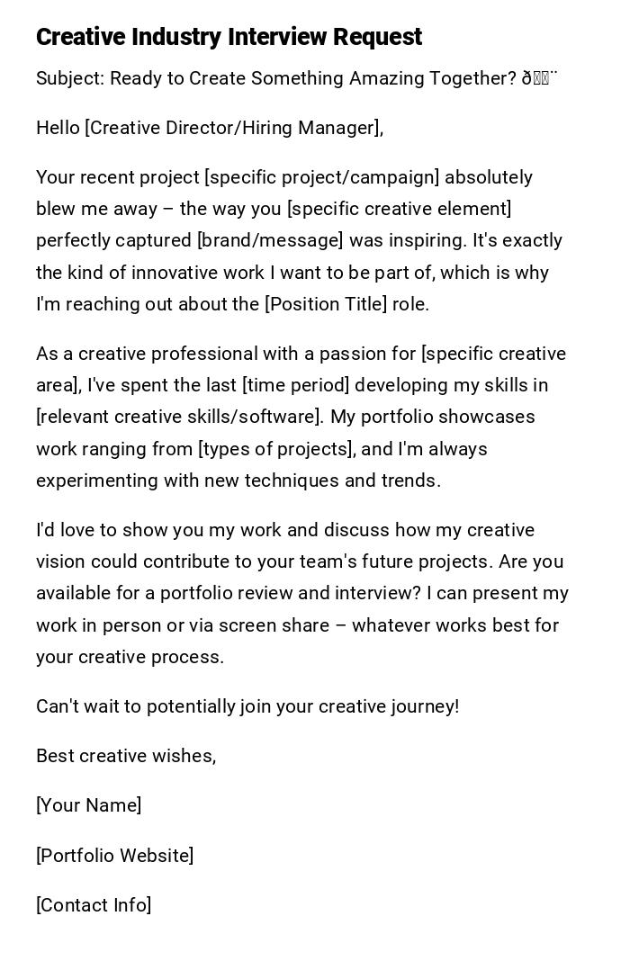 Creative Industry Interview Request Creative Industry Interview Request