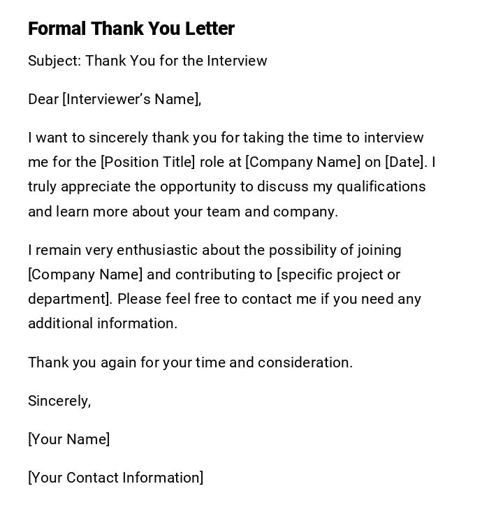 Formal Thank You Letter Formal Thank You Letter