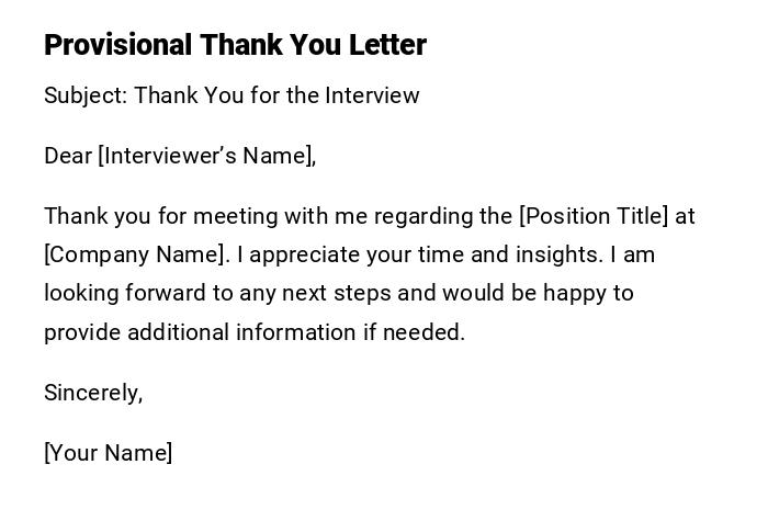 Provisional Thank You Letter Provisional Thank You Letter