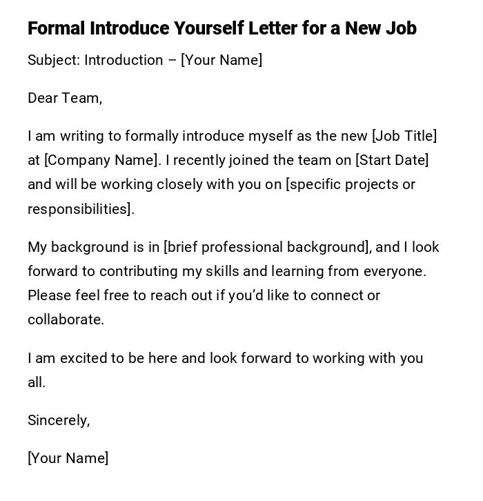 Formal Introduce Yourself Letter for a New Job Formal Introduce Yourself Letter for a New Job