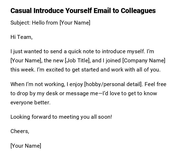 Casual Introduce Yourself Email to Colleagues Casual Introduce Yourself Email to Colleagues