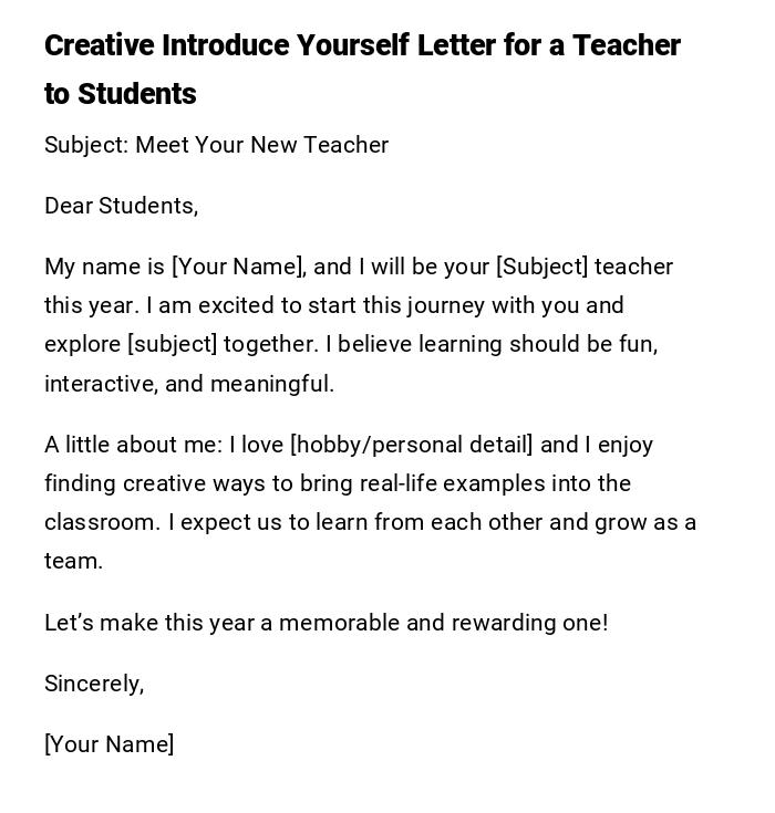 Creative Introduce Yourself Letter for a Teacher to Students Creative Introduce Yourself Letter for a Teacher to Students