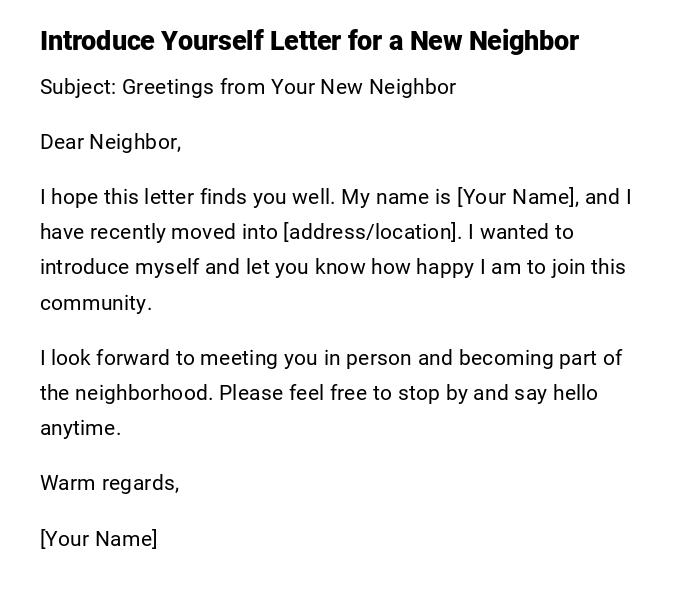 Introduce Yourself Letter for a New Neighbor Introduce Yourself Letter for a New Neighbor