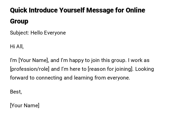 Quick Introduce Yourself Message for Online Group Quick Introduce Yourself Message for Online Group
