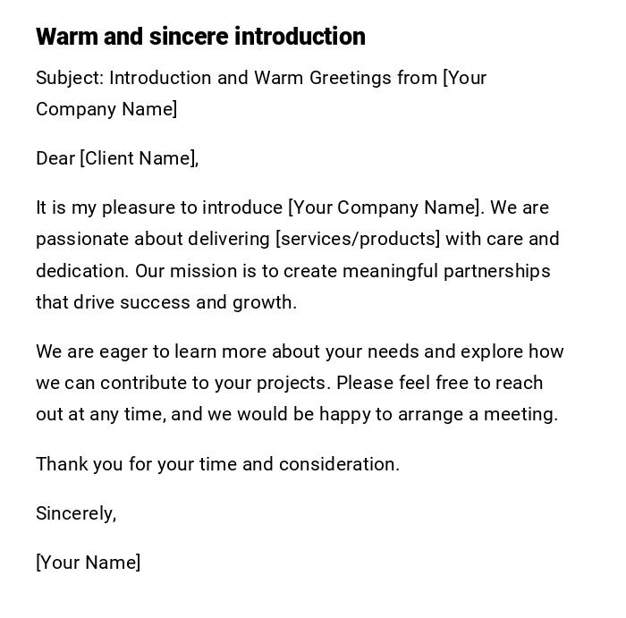 Warm and sincere introduction Warm and sincere introduction