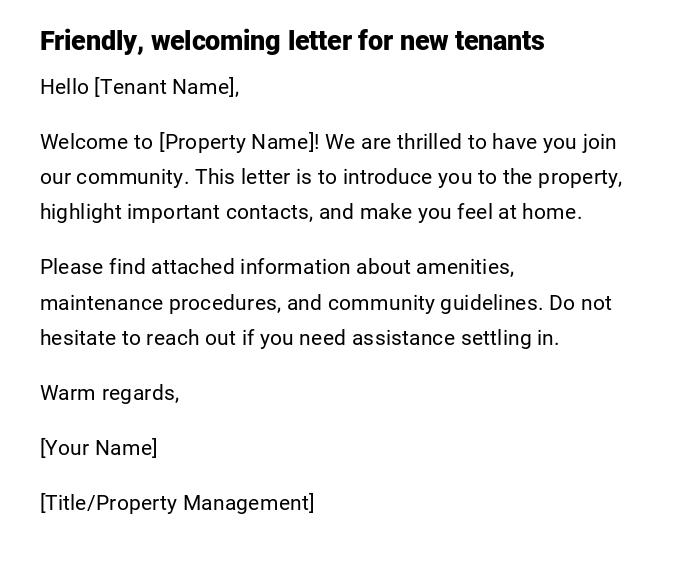 Friendly, welcoming letter for new tenants Friendly, welcoming letter for new tenants
