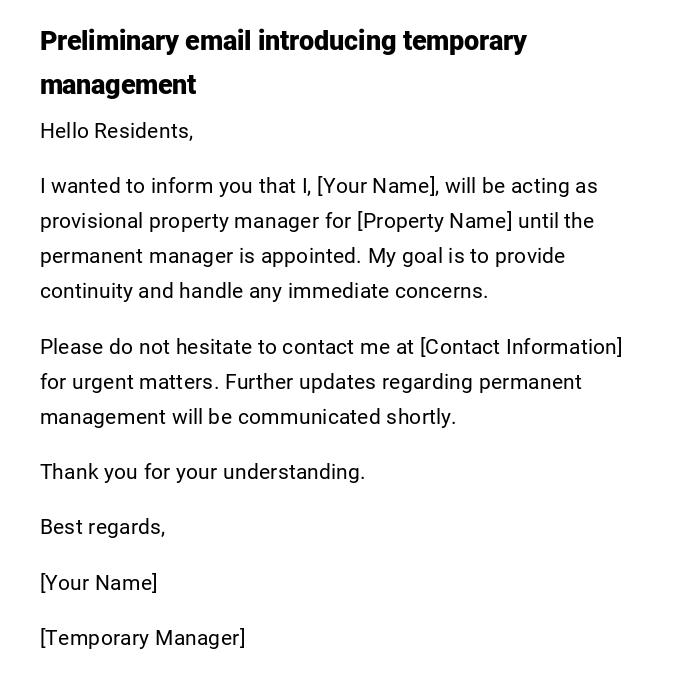 Preliminary email introducing temporary management Preliminary email introducing temporary management