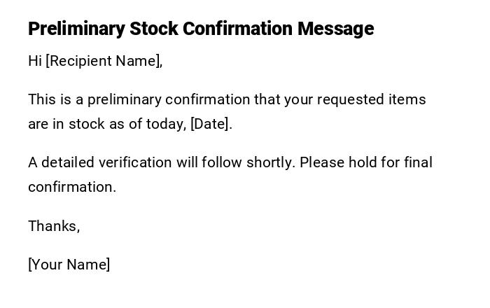 Preliminary Stock Confirmation Message