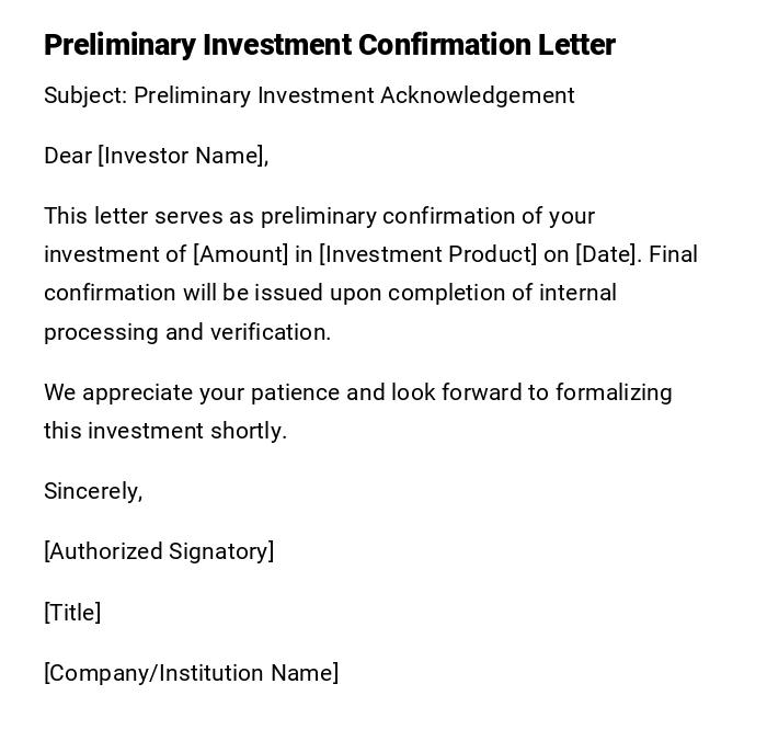 Preliminary Investment Confirmation Letter