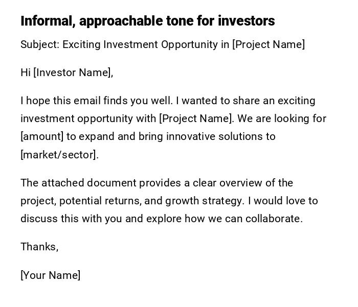 Informal, approachable tone for investors