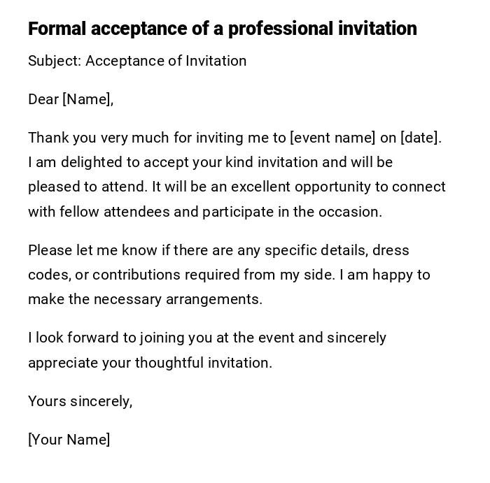 Formal acceptance of a professional invitation Formal acceptance of a professional invitation