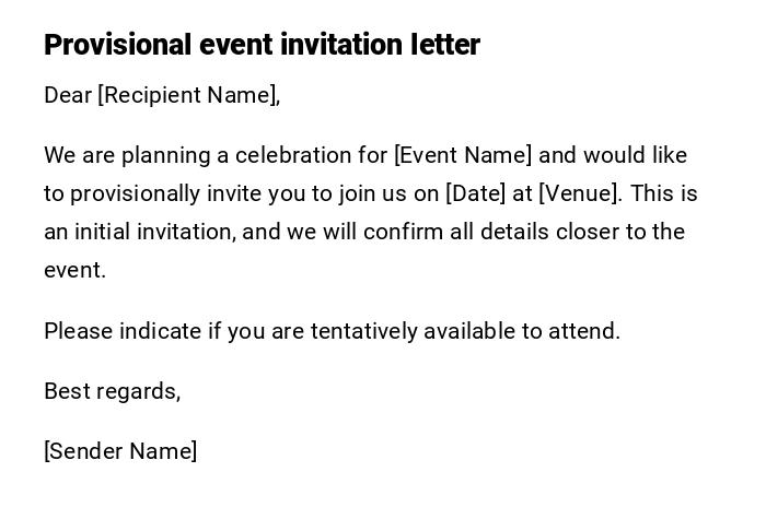 Provisional event invitation letter Provisional event invitation letter
