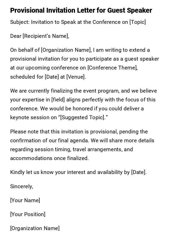 Provisional Invitation Letter for Guest Speaker Provisional Invitation Letter for Guest Speaker