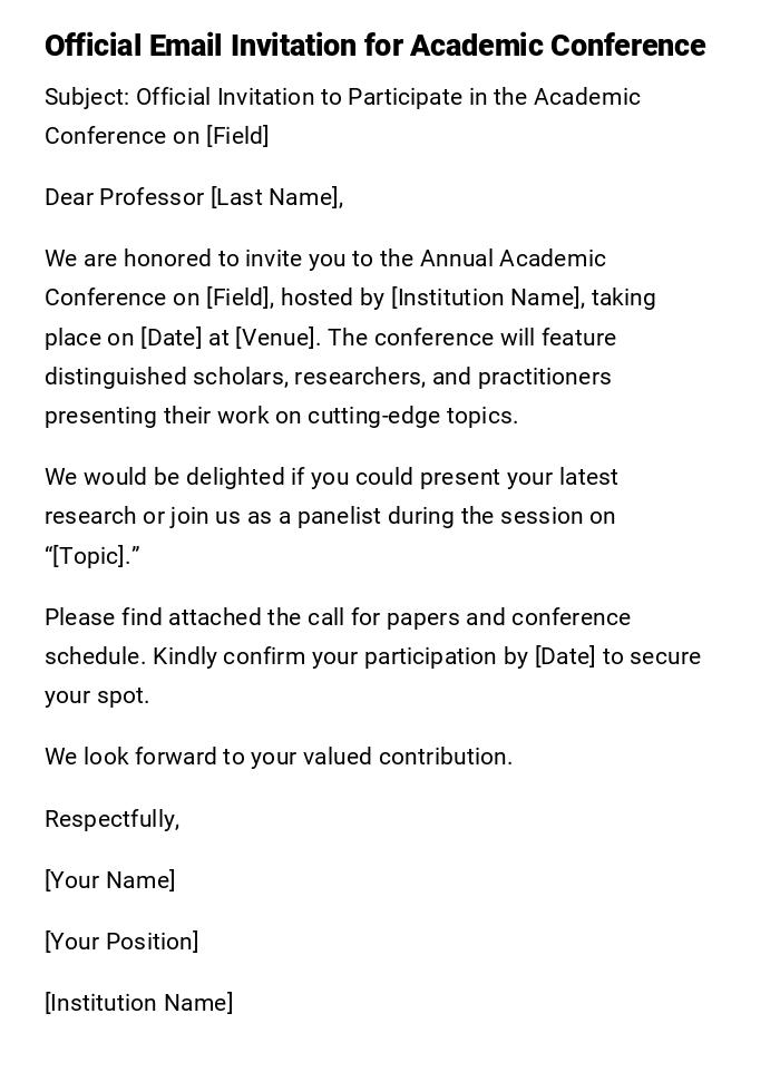 Official Email Invitation for Academic Conference Official Email Invitation for Academic Conference