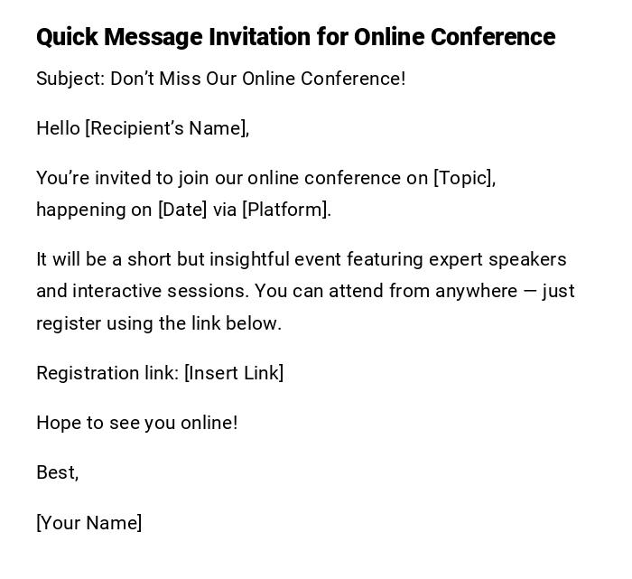 Quick Message Invitation for Online Conference Quick Message Invitation for Online Conference
