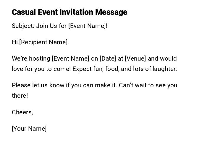Casual Event Invitation Message Casual Event Invitation Message
