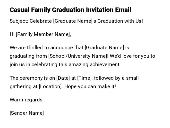 Casual Family Graduation Invitation Email Casual Family Graduation Invitation Email