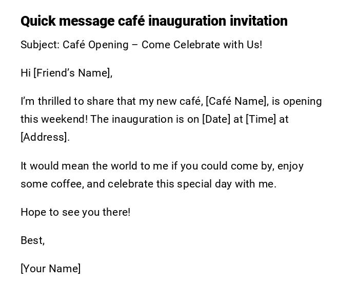 Quick message café inauguration invitation