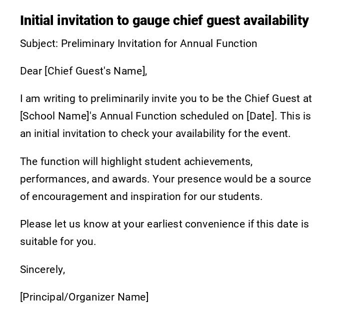 Initial invitation to gauge chief guest availability Initial invitation to gauge chief guest availability