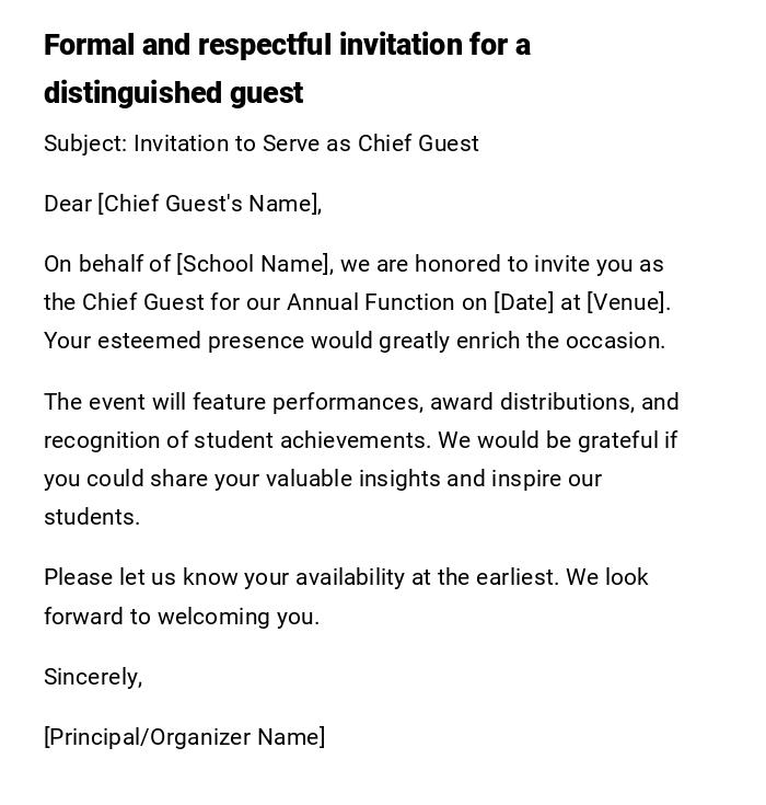 Formal and respectful invitation for a distinguished guest Formal and respectful invitation for a distinguished guest