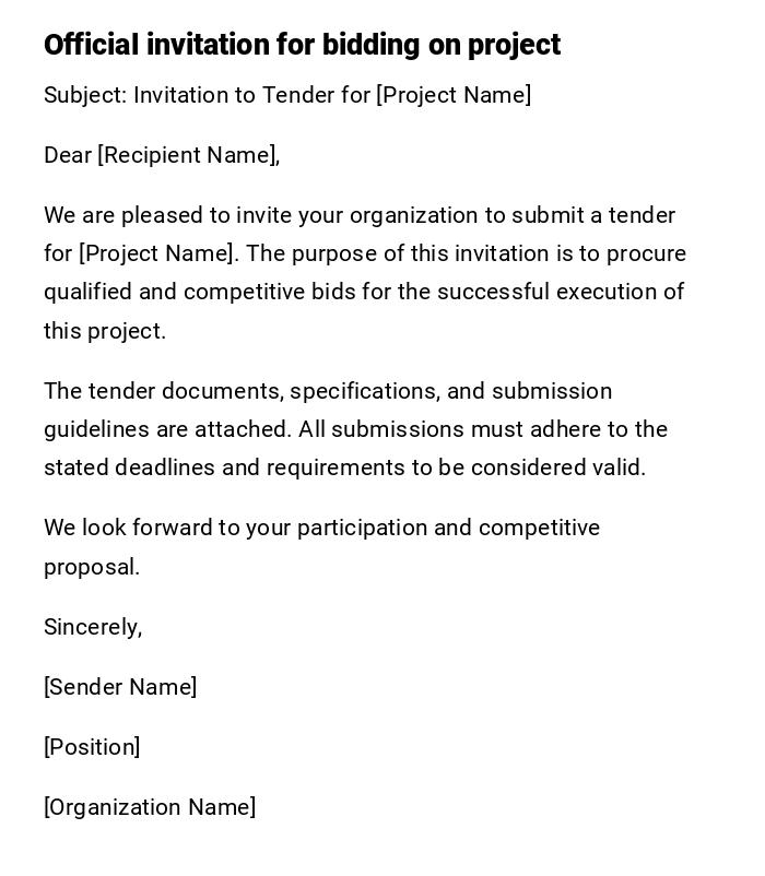Official invitation for bidding on project Official invitation for bidding on project