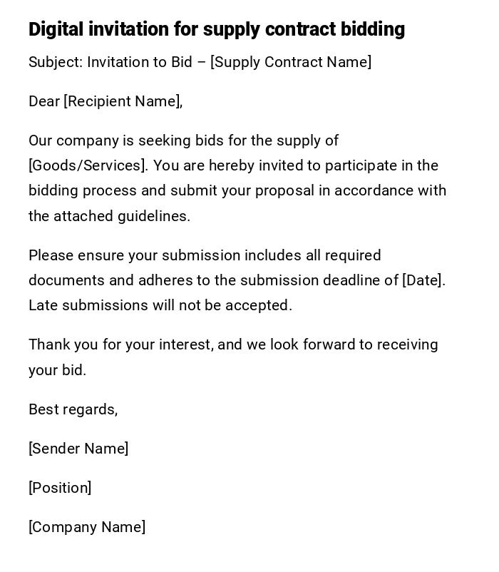 Digital invitation for supply contract bidding Digital invitation for supply contract bidding