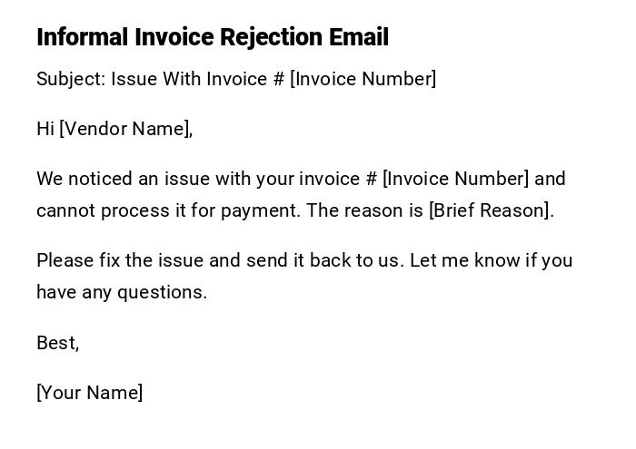 Informal Invoice Rejection Email