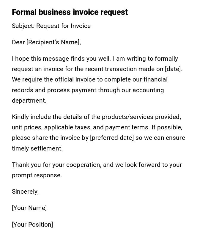 Formal business invoice request Formal business invoice request