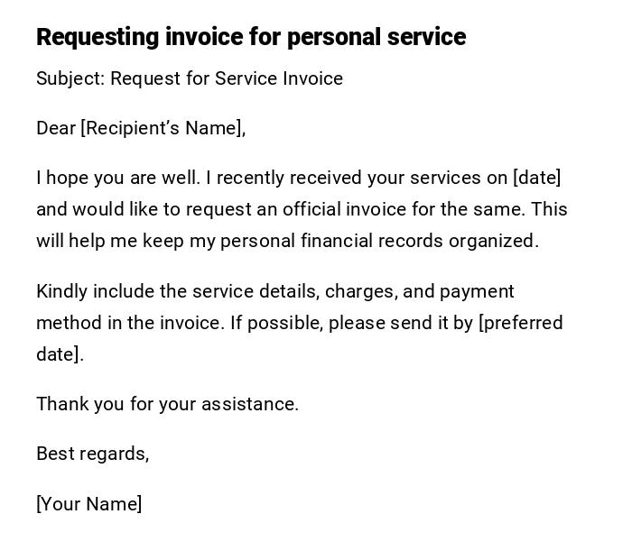 Requesting invoice for personal service Requesting invoice for personal service