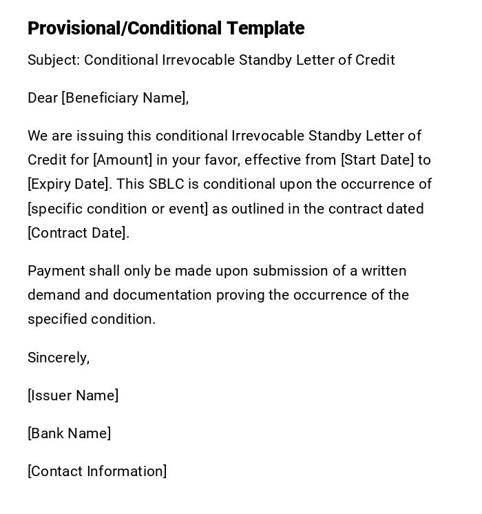 Provisional/Conditional Template Provisional/Conditional Template