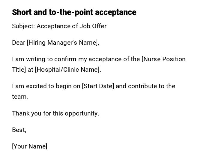 Short and to-the-point acceptance Short and to-the-point acceptance