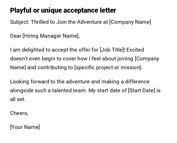 Playful or unique acceptance letter