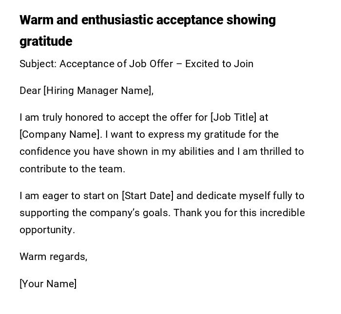 Warm and enthusiastic acceptance showing gratitude