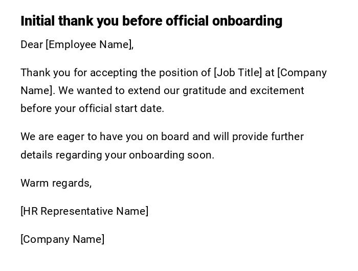Initial thank you before official onboarding Initial thank you before official onboarding