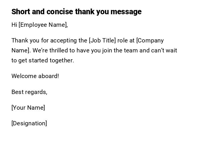 Short and concise thank you message Short and concise thank you message