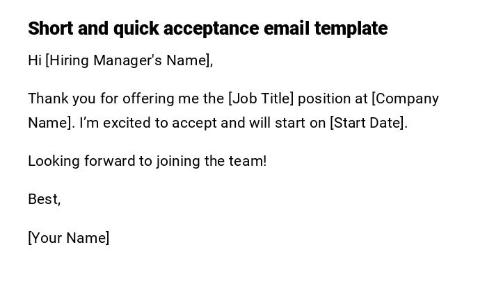 Short and quick acceptance email template Short and quick acceptance email template
