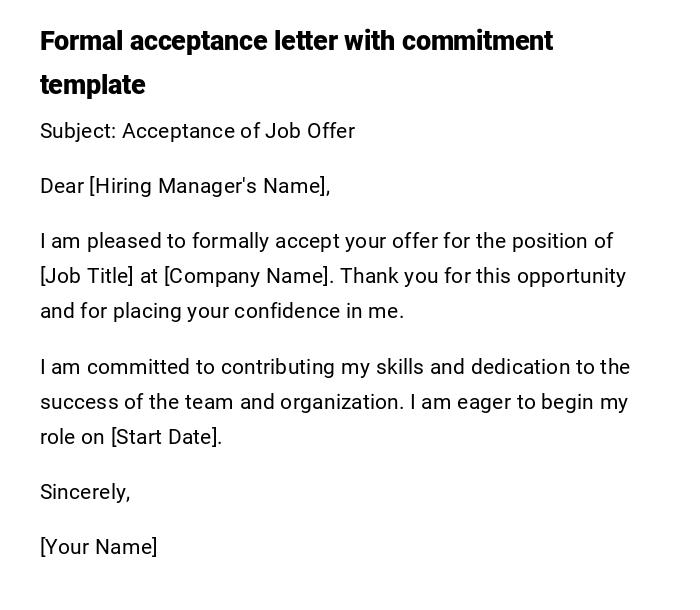 Formal acceptance letter with commitment template Formal acceptance letter with commitment template