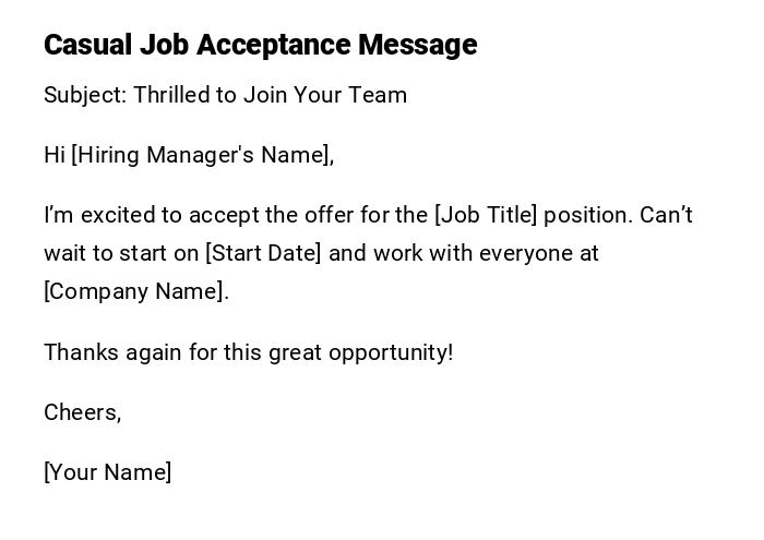 Casual Job Acceptance Message