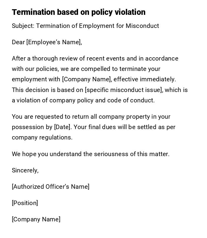 Termination based on policy violation Termination based on policy violation
