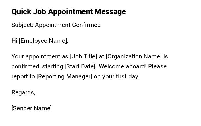 Quick Job Appointment Message