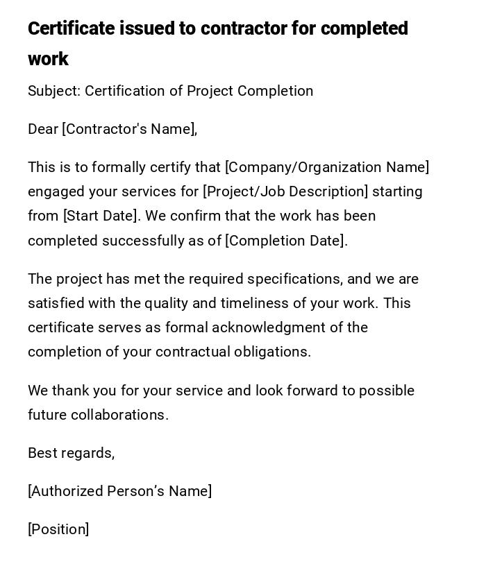 Certificate issued to contractor for completed work Certificate issued to contractor for completed work