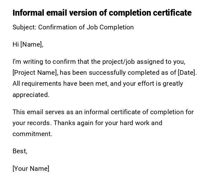 Informal email version of completion certificate Informal email version of completion certificate